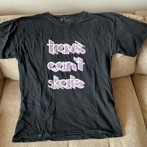 Travis Can’t Skate T-Shirt